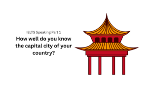 How well do you know the capital city of your country